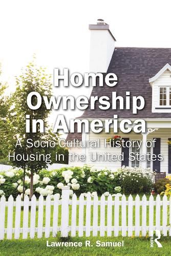 Cover image for Home Ownership in America