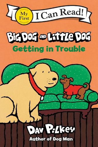 Cover image for Big Dog and Little Dog Getting in Trouble