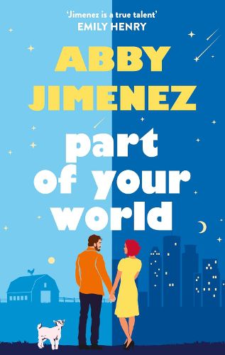 Cover image for Part of Your World: an irresistibly hilarious and heartbreaking romantic comedy