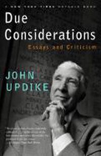 Cover image for Due Considerations: Essays and Criticism