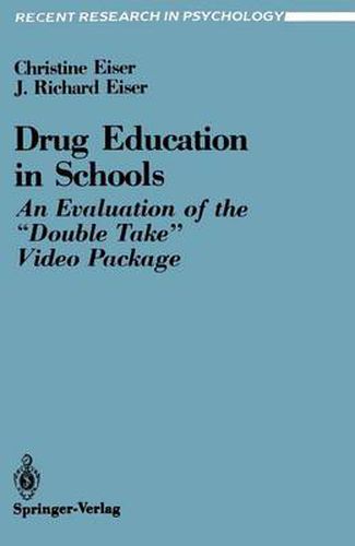 Cover image for Drug Education in Schools: An Evaluation of the  Double Take  Video Package