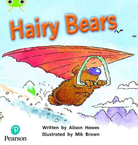Cover image for Bug Club Phonics Fiction Year 1 Phase 5 Unit 22 Hairy Bears
