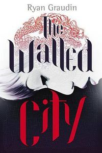 Cover image for The Walled City Lib/E