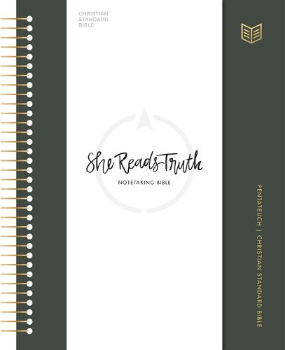 Cover image for CSB She Reads Truth Spiral Bound Notetaking Bible, Pentateuch, Hardcover