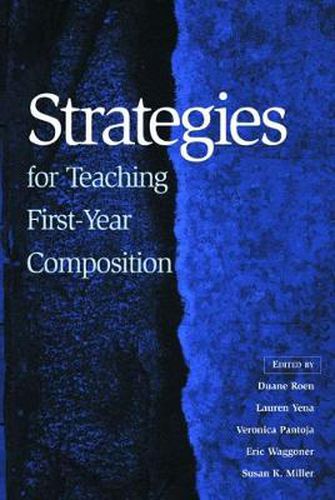 Cover image for Strategies for Teaching First-Year Composition