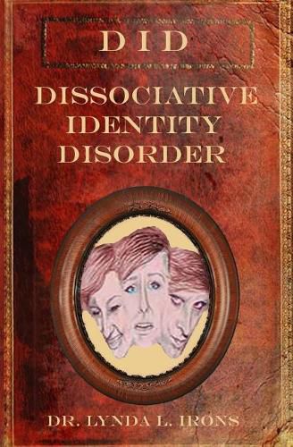 Cover image for Dissociative Identity Disorder: Basics from a Christian Perspective