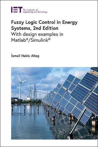 Cover image for Fuzzy Logic Control in Energy Systems