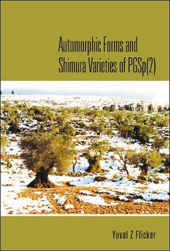 Cover image for Automorphic Forms And Shimura Varieties Of Pgsp(2)