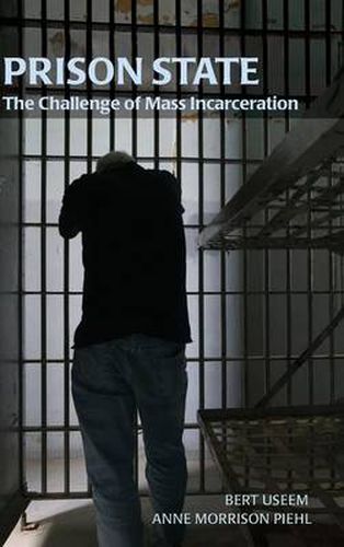 Cover image for Prison State: The Challenge of Mass Incarceration