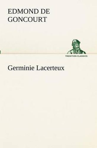 Cover image for Germinie Lacerteux