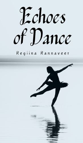 Cover image for Echoes of Dance