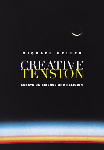Cover image for Creative Tension: Essays on Science and Religion