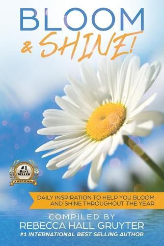 Cover image for Bloom and Shine: Daily Inspiration to help you Bloom and SHINE throughout the year