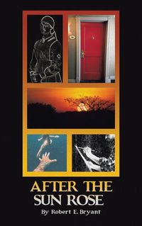 Cover image for After the Sun Rose