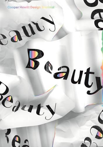 Cover image for Beauty: Cooper Hewitt Design Triennial