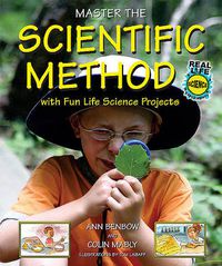 Cover image for Master the Scientific Method with Fun Life Science Projects