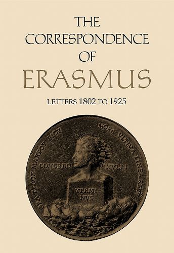 Cover image for The Correspondence of Erasmus: Letters 1802-1925