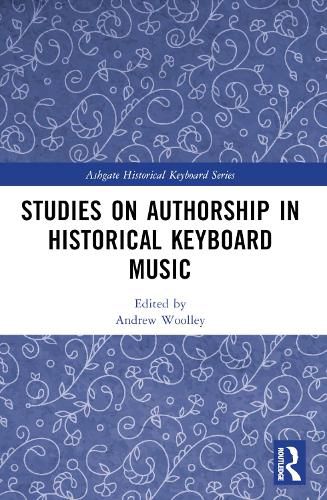 Cover image for Studies on Authorship in Historical Keyboard Music