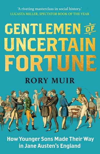 Gentlemen of Uncertain Fortune