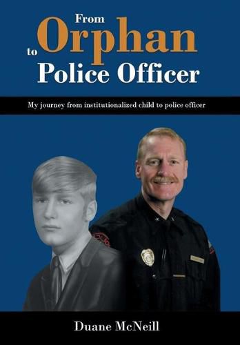 Cover image for From Orphan to Police Officer