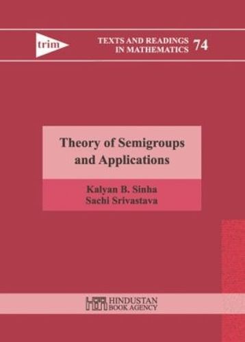 Cover image for Theory of Semigroups and Applications