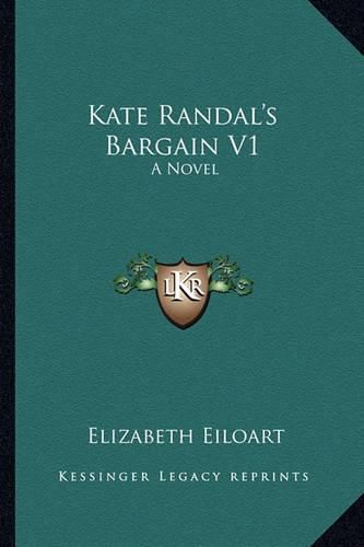 Kate Randal's Bargain V1