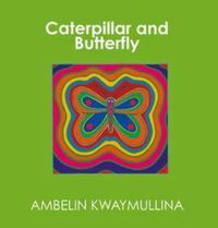 Cover image for Caterpillar and Butterfly