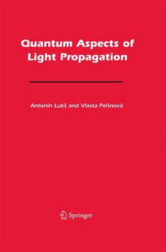 Cover image for Quantum Aspects of Light Propagation