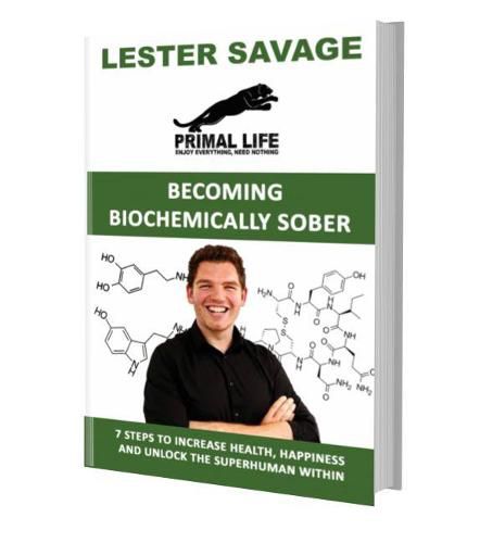 Cover image for Becoming Biochemically Sober: 7 Steps To Increase Health, Happiness And Unlock The Superhuman Within