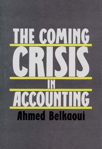 Cover image for The Coming Crisis in Accounting