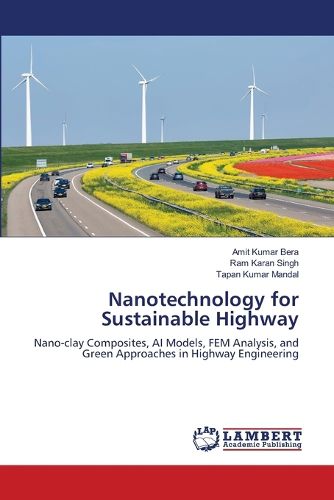Cover image for Nanotechnology for Sustainable Highway