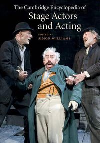 Cover image for The Cambridge Encyclopedia of Stage Actors and Acting