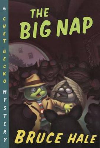 The Big Nap: A Chet Gecko Mystery