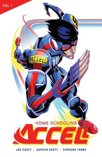 Accell Vol. 1: Home Schooling