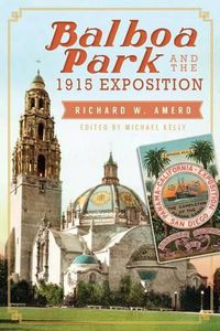 Cover image for Balboa Park and the 1915 Exposition