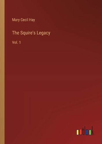 The Squire's Legacy