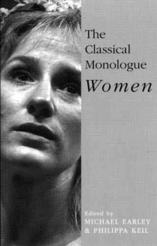 Cover image for The Classical Monologue (W): Women