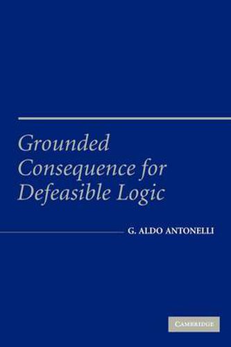 Cover image for Grounded Consequence for Defeasible Logic