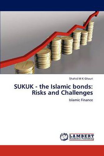 Cover image for SUKUK - the Islamic bonds: Risks and Challenges