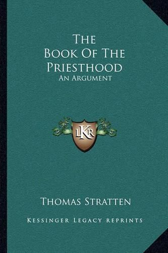 The Book of the Priesthood: An Argument