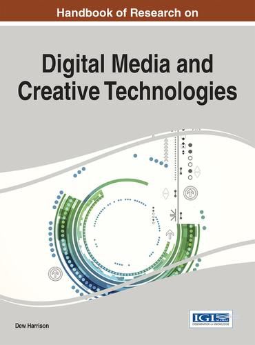 Cover image for Handbook of Research on Digital Media and Creative Technologies