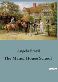 Cover image for The Manor House School