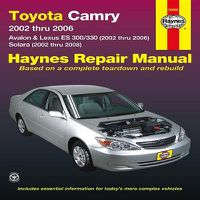 Cover image for Toyota Camry, Avalon & Lexus Es 300/330 2002-06 &