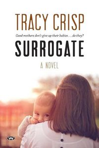 Cover image for Surrogate: A Novel