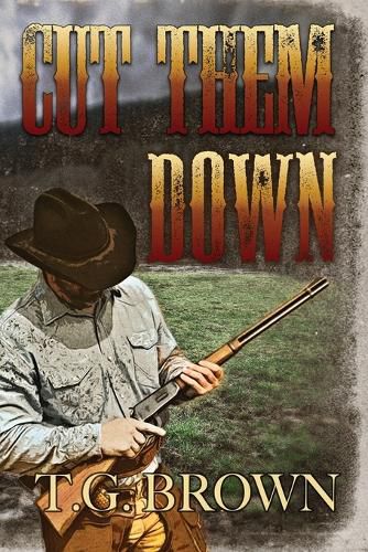 Cover image for Cut Them Down