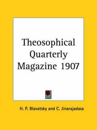 Cover image for Theosophical Quarterly Magazine (1907)