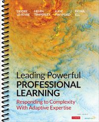 Cover image for Leading Powerful Professional Learning: Responding to Complexity With Adaptive Expertise