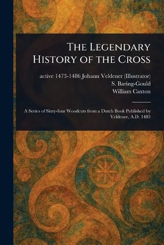 Cover image for The Legendary History of the Cross