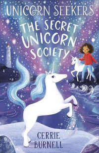 Cover image for Unicorn Seekers 2: The Unicorn Seekers' Society