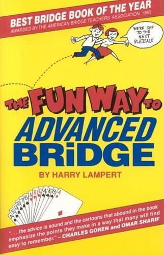 Cover image for The Fun Way to Advanced Bridge